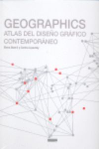 GEOGRAPHICS - ATLAS DEL DISEÑO GRAFICO CONTEMPORANEO