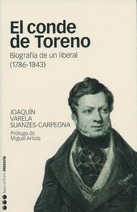 el conde de toreno - biografia de un liberal (1786-1843) - Joaquin Varela Suanzes-Carpegna