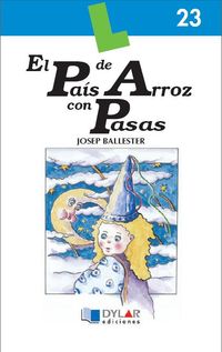 pais de arroz con pasas, el - lectura - Josep Ballester