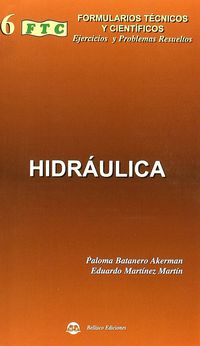 formulario de hidraulica - Paloma Batanero Akerman / Eduardo Martinez Martin