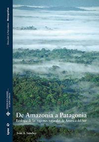 de amazonia a patagonia - Ivan A. Sanchez