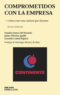 comprometidos con la empresa - Natalia Gomez Del Pozuelo / Jaime Oliveira Agullo
