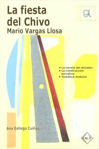 fiesta del chivo, la - guia de lectura - Ana Maria Gallego Cuiñas