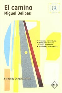 camino, el - guia de lectura - Fernando Gonzalez Ariza