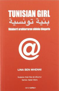 tunisian girl - udaberri arabiarraren aldeko blogaria - Lina Ben Mhenni