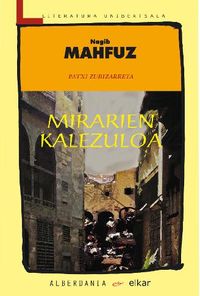 mirarien kalezuloa - Nagib Mahfuz