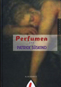 perfumea - Patrick Suskind