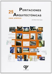 PERITACIONES ARQUITECTONICAS - 25 CASOS PRACTICOS