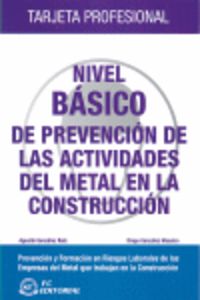 nivel basico prevencion de las actividades metal en la construccion