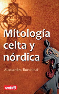 mitologia celta y nordica - Alessandra Bartolotti