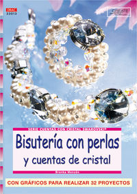 bisuteria con perlas y cuentas de cristal - Branka Monzon