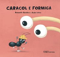 caracol e formiga (gallego) - Armando Quintero / Andre Letria (il. )