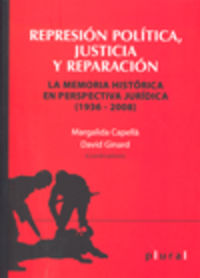 REPRESION POLITICA, JUSTICIA Y REPARACION