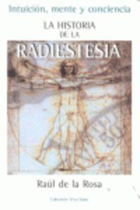 historia de la radiestesia - Raul De La Rosa