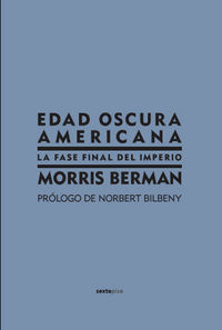 edad oscura americana - Morris Berman
