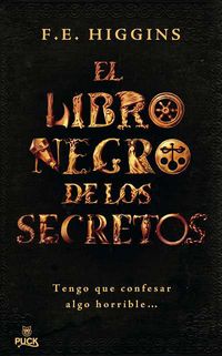 El libro negro de los secretos - F. E. Higgins