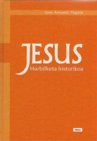 JESUS - HURBILKETA HISTORIKOA