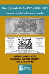 DON QUIJOTE (1884-1905 / 1892-1903) - SEMANARIO SATIRICO DE AMBOS MUNDOS