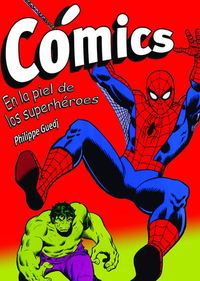 comics en la piel de los superheroes