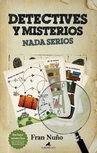 detectives y misterios nada serios - Fran Nuño
