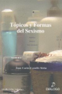 TOPICOS Y FORMAS DEL SEXISMO
