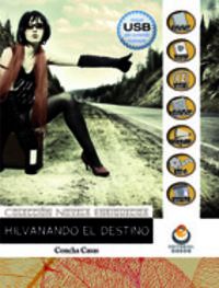hilvanando el destino (+usb) - Concha Casas