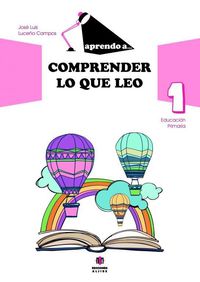 aprendo a comprender lo que leo 1 - Jose Luis Luceño