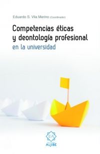 competencias eticas y deontologica profesional - Eduardo S. Vila Merino