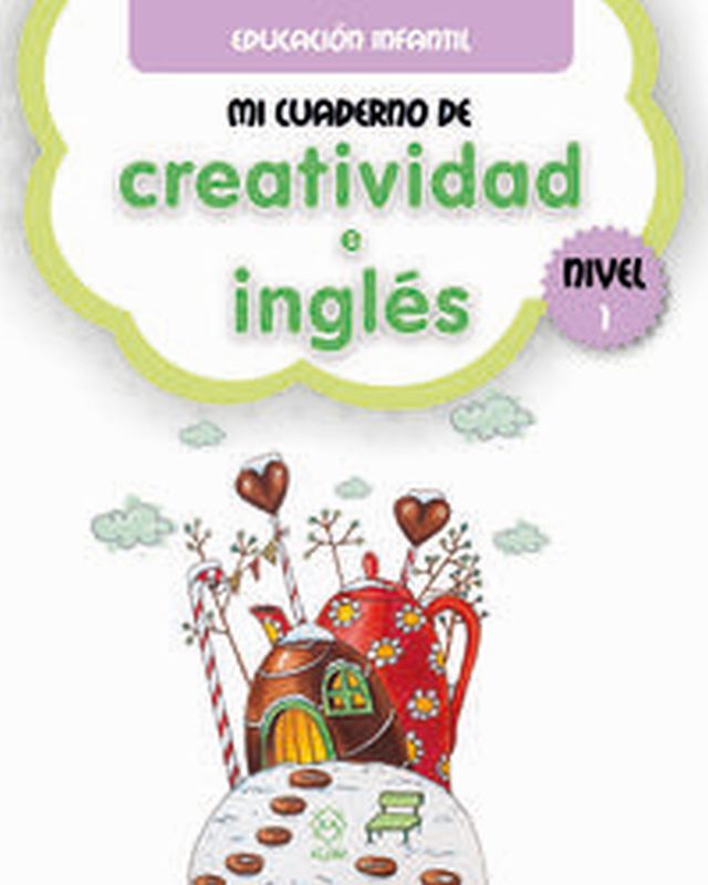 mi cuaderno de creatividad e ingles 1 - Aa. Vv.