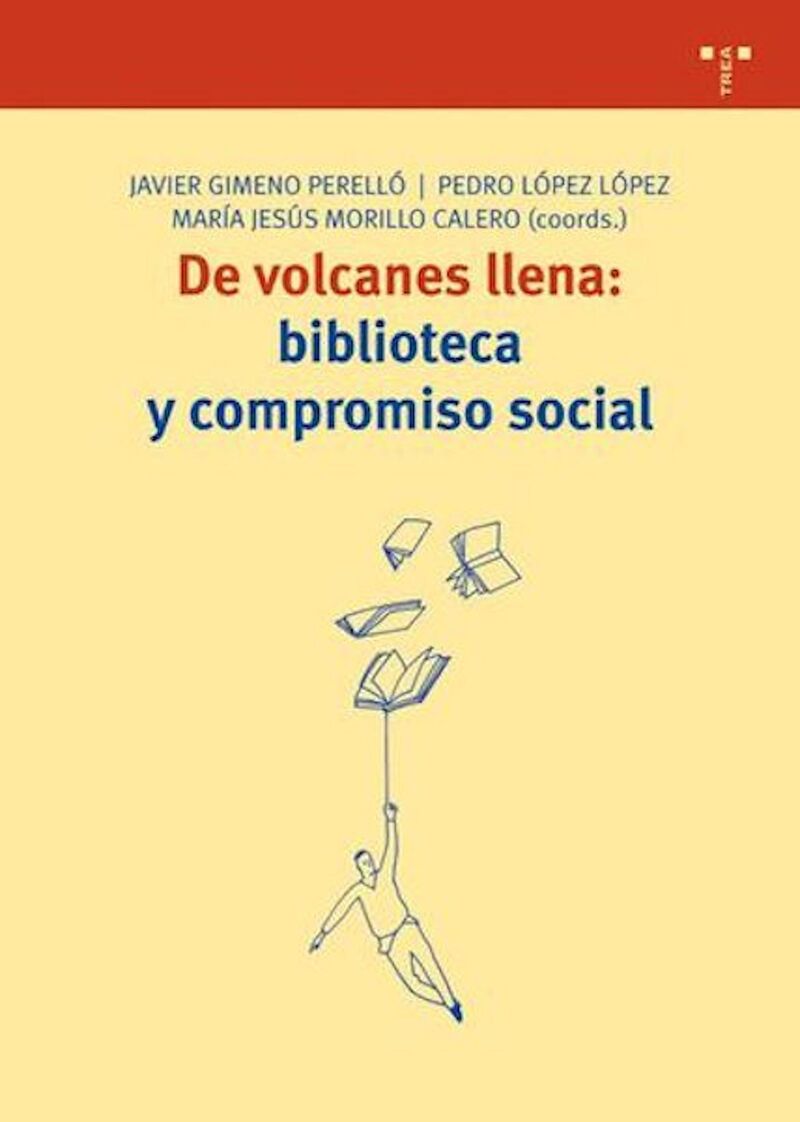 DE VOLCANES LLENA - BIBLIOTECA Y COMPROMISO SOCIAL