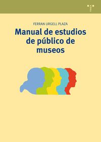 manual de estudios de publico de museos - Ferran Urgell Plaza