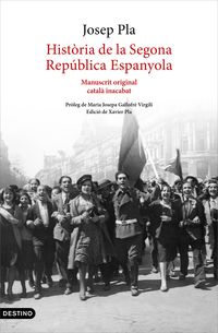 historia de la segona republica espanyola - manuscrit original catala inacabat - Josep Pla