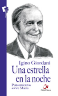 Una estrella en la noche - Igino Giordani