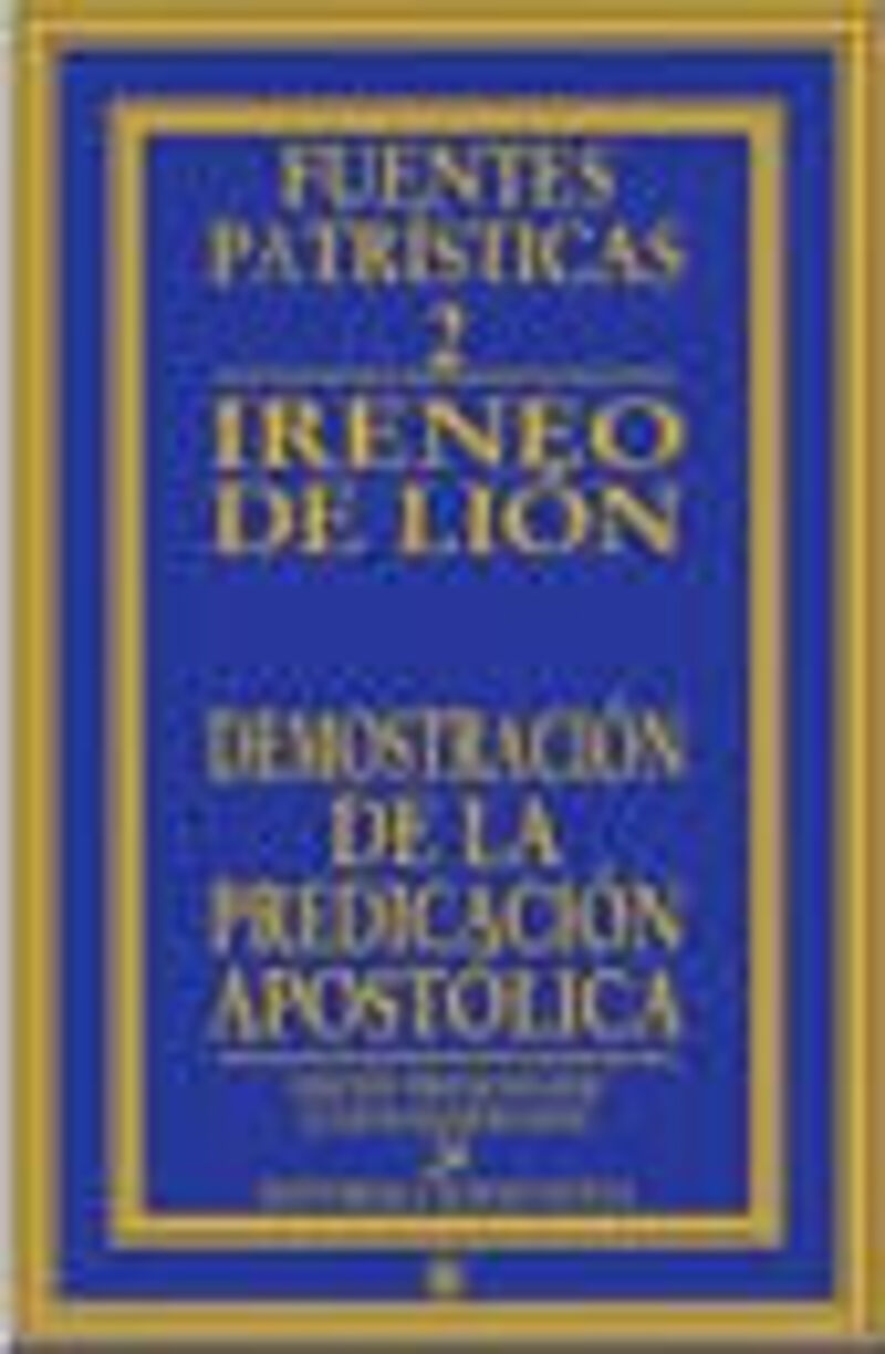 demostracion de la predicacion apostolica - Eugenio Romero-Pose (ed. )
