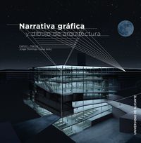 narrativa grafica y dibujo de arquitectura - Aa. Vv.