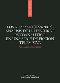 los soprano (1999-2007) - analisis de un discurso psicoanalitico en una serie de ficcion televisiva - Alessandro Cavaliere