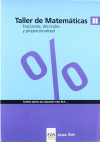 taller de matematicas ii. fracciones, decimales y proporcionalidad