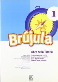 brujula i - libro de tutoria - Mariano Bartolome Ocete / [ET AL. ]