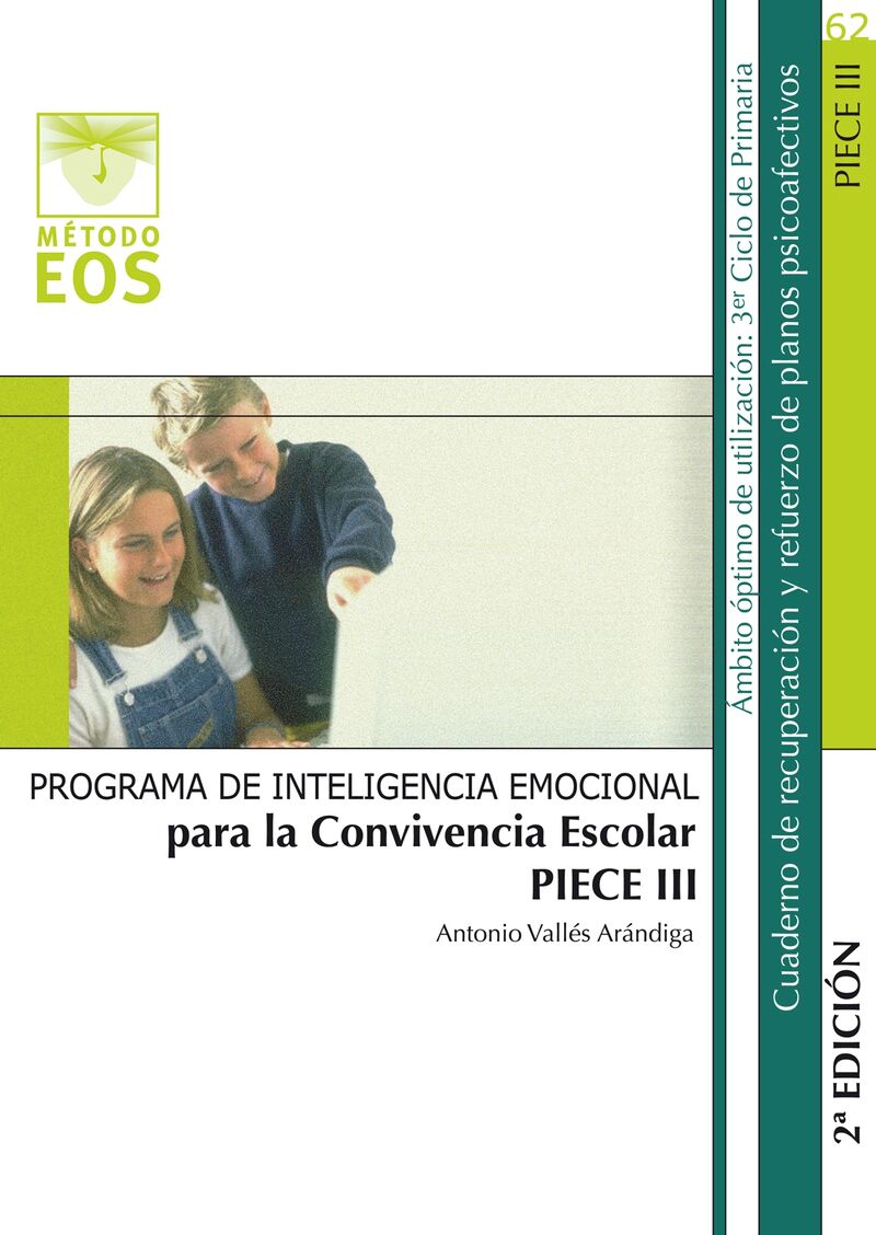 piece iii - inteligencia emocional para la convivencia escolar - Antonio Valles Arandiga