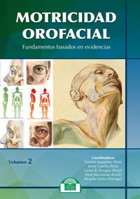 motricidad orofacial - fundamentos basados en evidencias ii - Franklin Susanibar / Jenny Castillo / [ET AL. ]