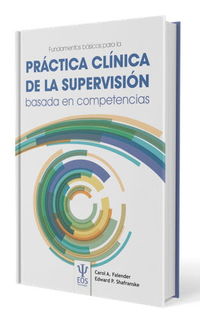 practica clinica de la supervision basada en competencias - Aa. Vv.