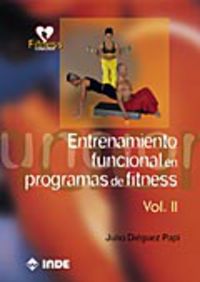entrenamiento funcional en programas fitness vol. ii - Julio Dieguez Papi