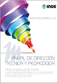 manual de direccion tecnica y pedagogica - Mauro Valenciano Oller