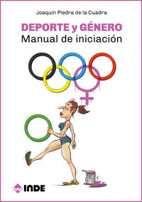 deporte y genero - manual de iniciacion - Joaquin Piedra De La Cuadra