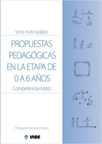 propuestas pedagogicas en la etapa de 0 a 6 años - Victor Arufe Giraldez