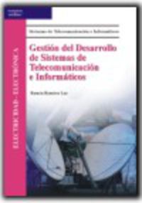 GM / GS - GESTION DEL DESARROLLO DE SISTEMAS DE TELECOMUNICACION E INFORMATICOS