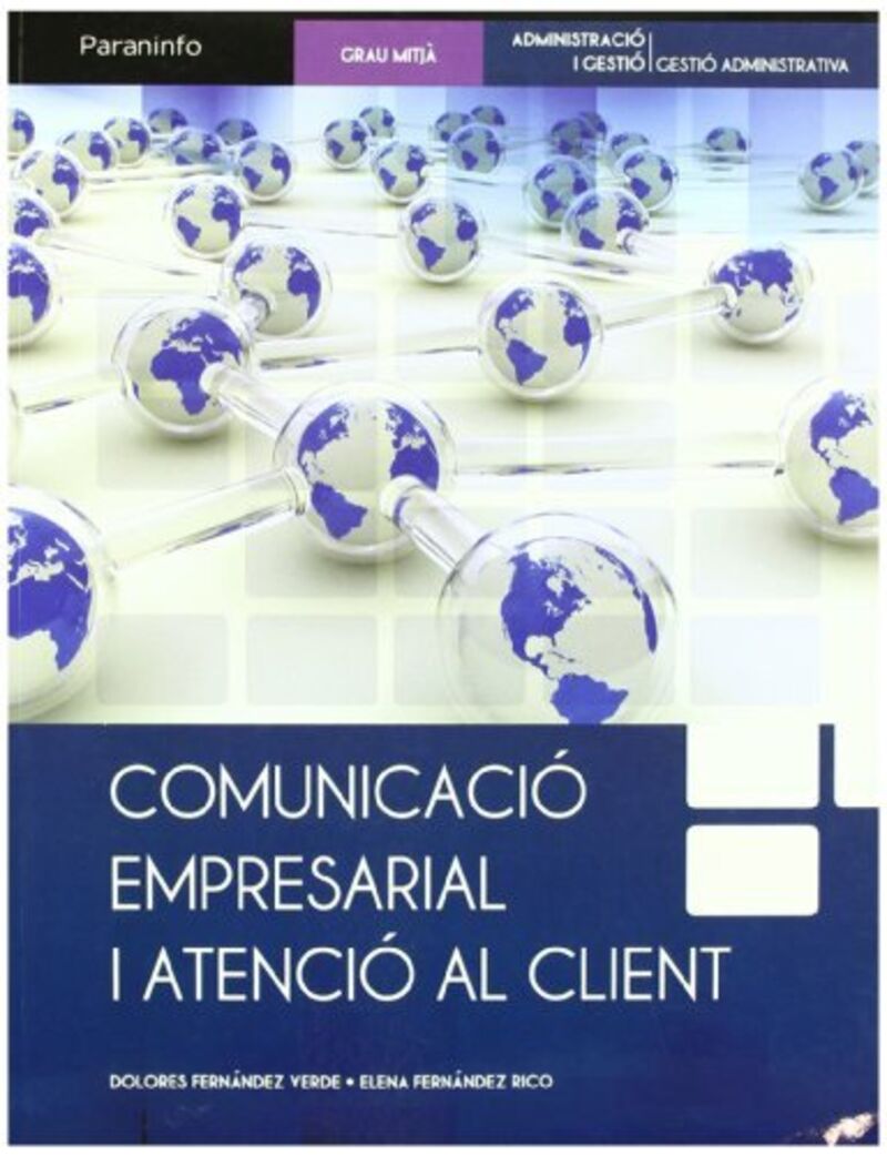 gm - comunicacio empresarial i atencio al client (cat) - Dolores Fernandez / Elena Fernandez
