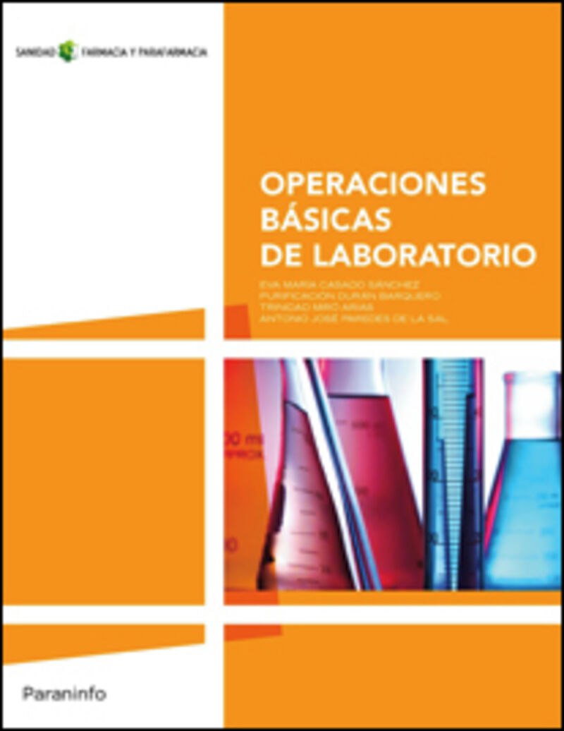 gm - operaciones basicas de laboratorio - Eva Maria Casado Sanchez / Purificacion Duran Barquero / [ET AL. ]