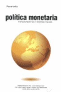 politica monetaria - fundamentos y estrategias - Andres Fernandez Diaz