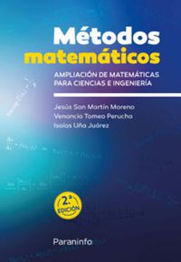 METODOS MATEMATICOS - AMPLIACION DE MATEMATICAS PARA CIENCIAS E INGENIERIA